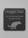 Doggie dad slate